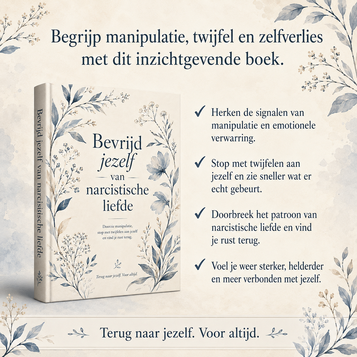 Bevrijd Jezelf van Narcistische Liefde: Doorzie manipulatie, stop met twijfelen aan jezelf en vind je rust terug.