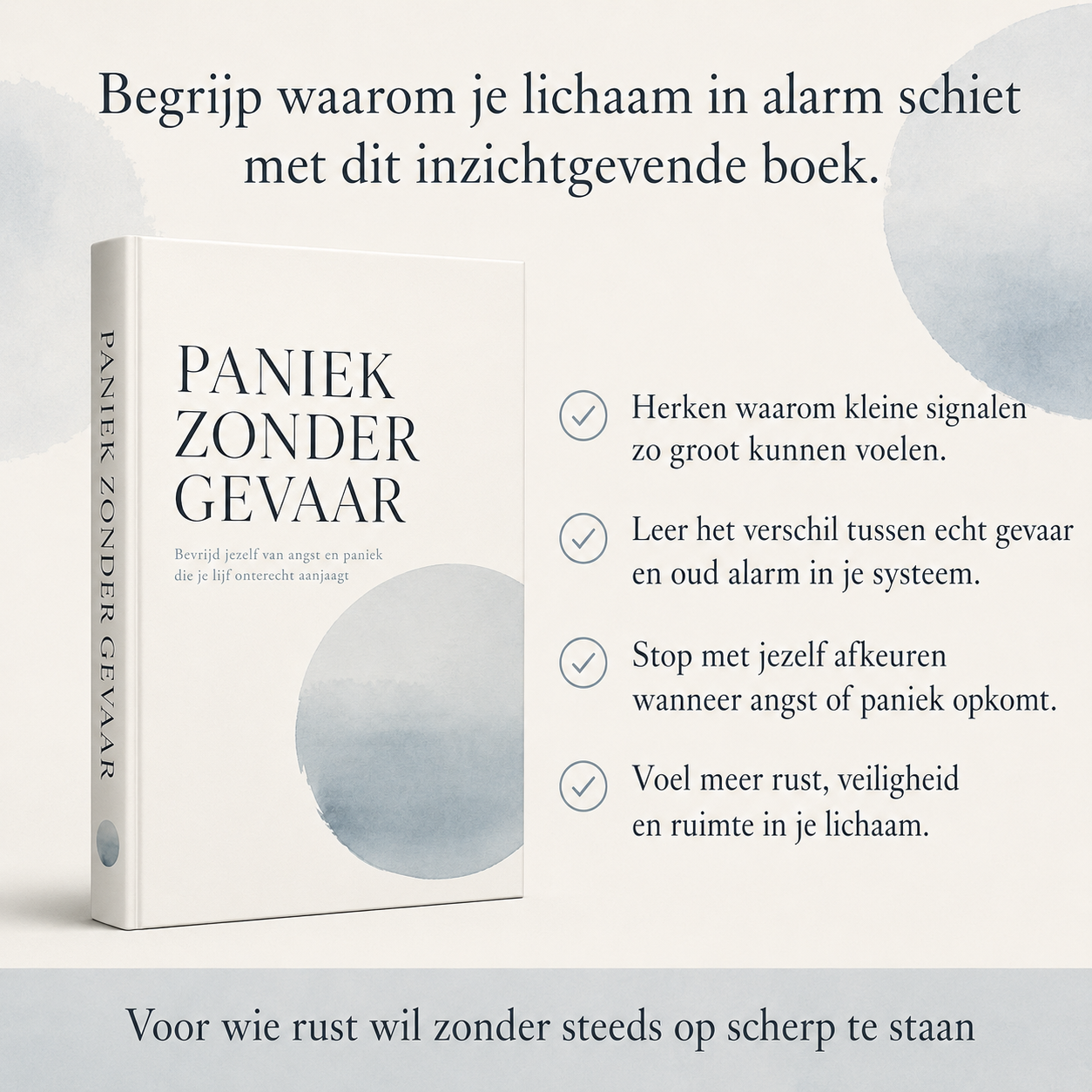 Paniek Zonder Gevaar: Bevrijd jezelf van angst en paniek die je lijf onterecht aanjaagt